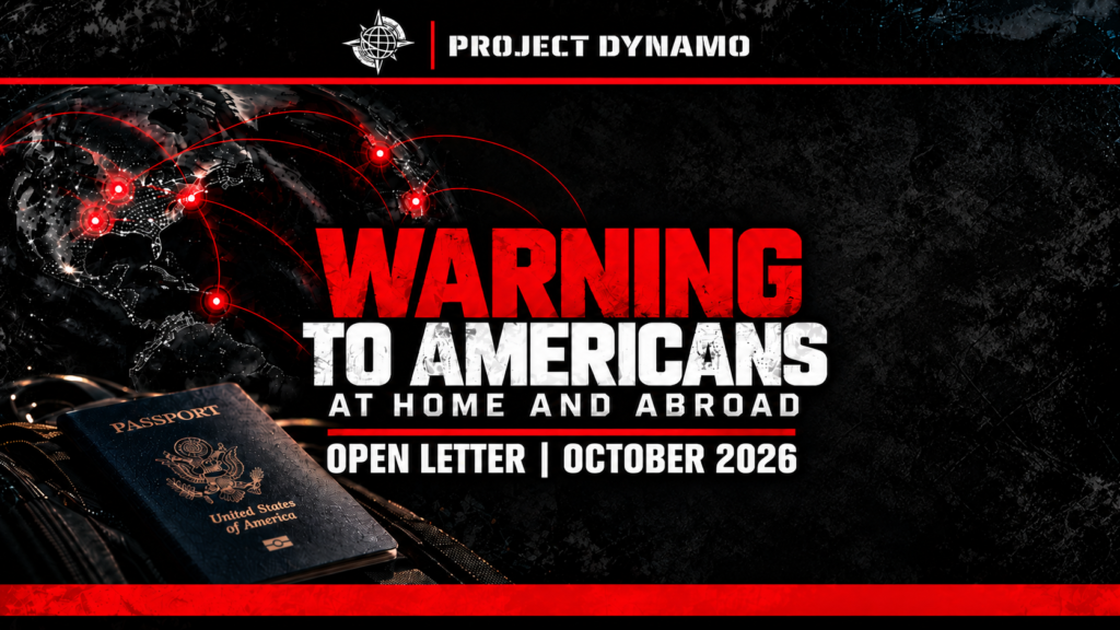 Project DYNAMO open letter: Warning to Americans at Home and Abroad, October 2026.